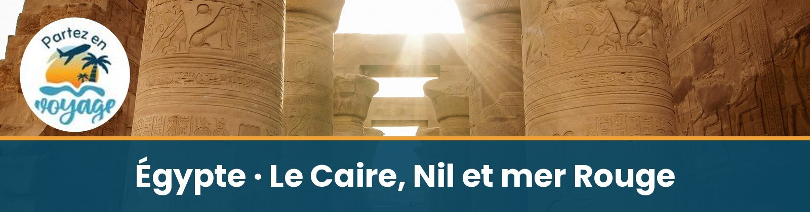 Le Caire, le Nil et la mer Rouge