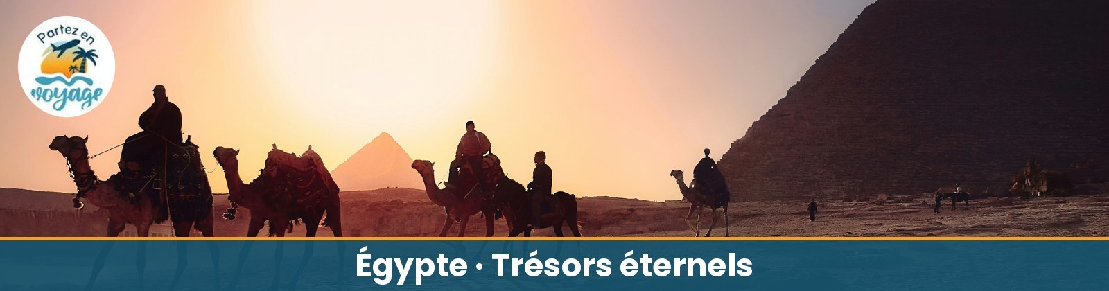 Trésors éternels d'Égypte : 18 jours, 18 février au 7 mars 2027