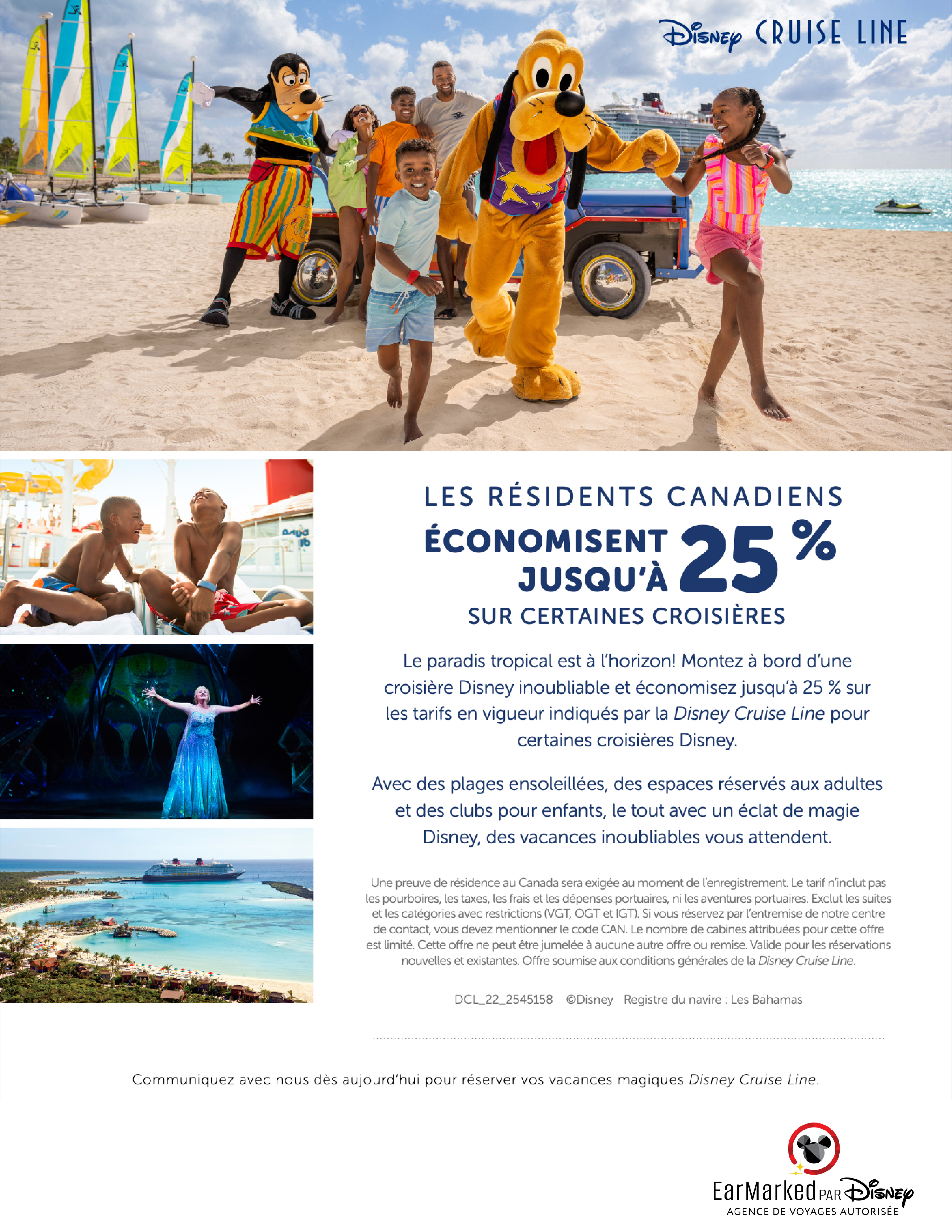 Résidents Canadiens - Économisez jusqu'à 25% sur certaines croisières Disney Cruise Line DISNEY PROMOTION Flyer SECTION-2 Flyer FR