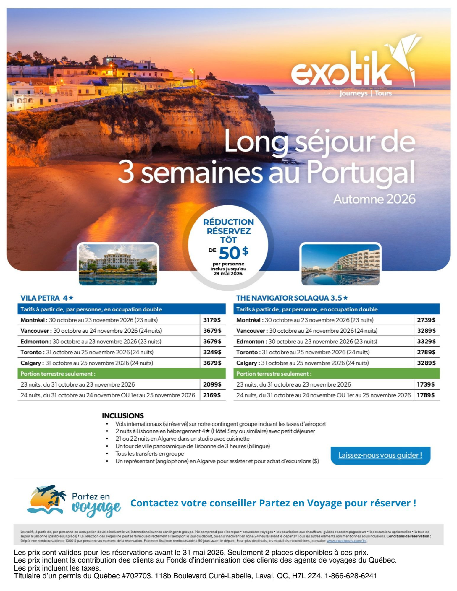 Promotion Exotik Long séjour de 3 semaines au Portugal avec Partez en Voyage
