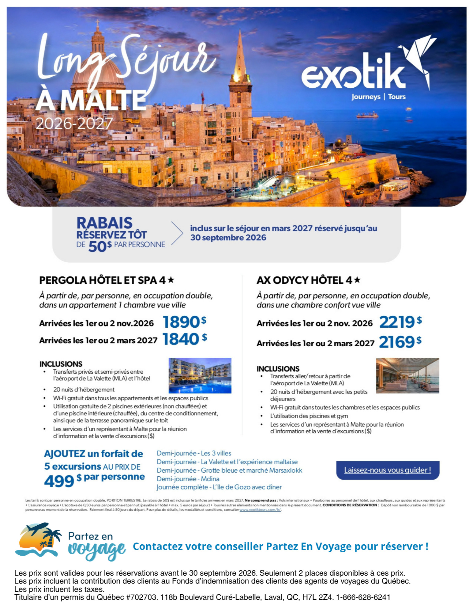Exotik Promotion Long stay at Malte with Voyages Aquaterra Partez en Voyage