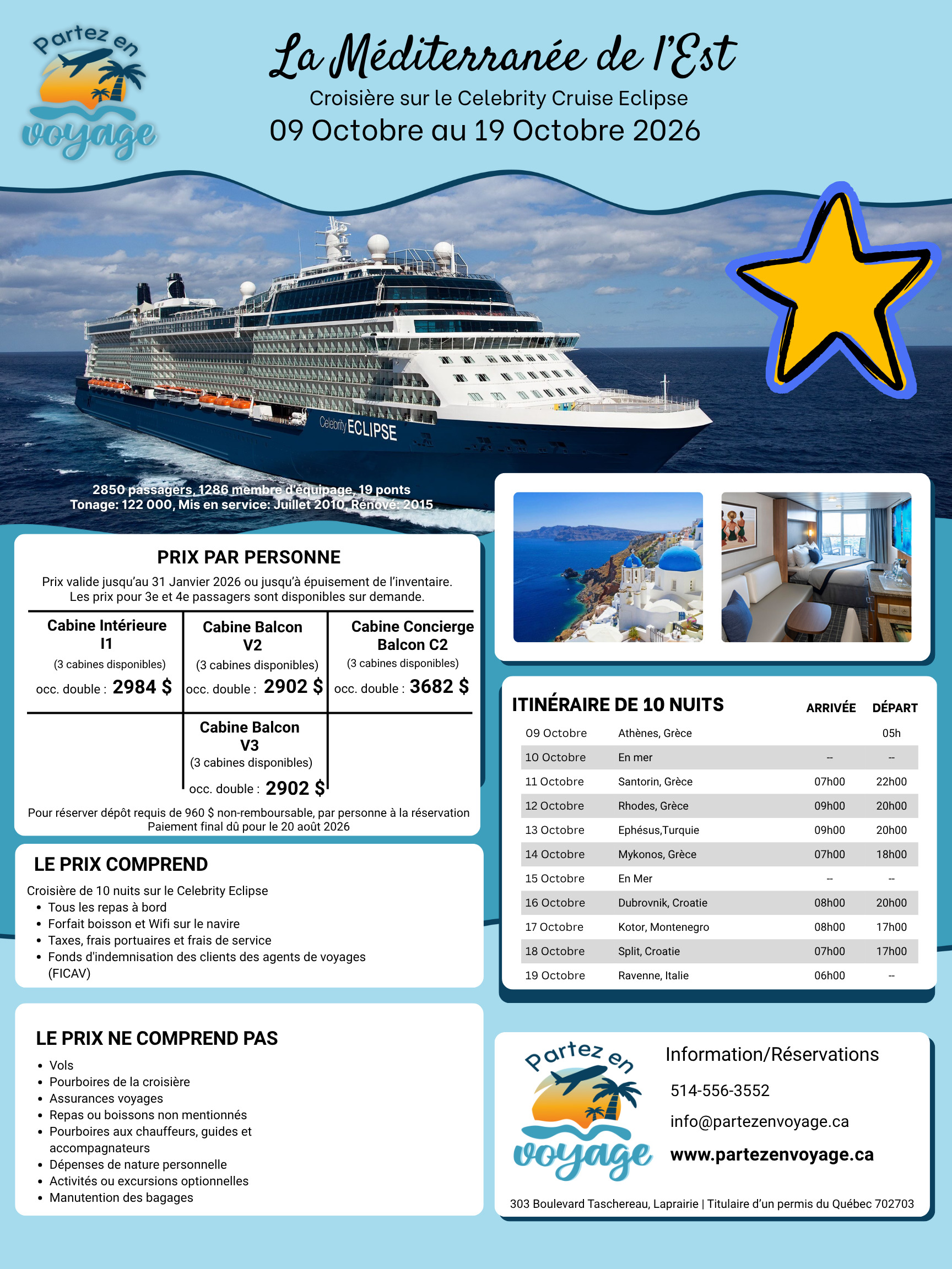 Croisière 10 nuits en Méditerranée de l’Est à bord du Celebrity Eclipse, du 9 au 19 octobre 2026. Itinéraire haut de gamme : Athènes, Santorin, Mykonos, Dubrovnik, Kotor et plus. Med-est-oct-2026
