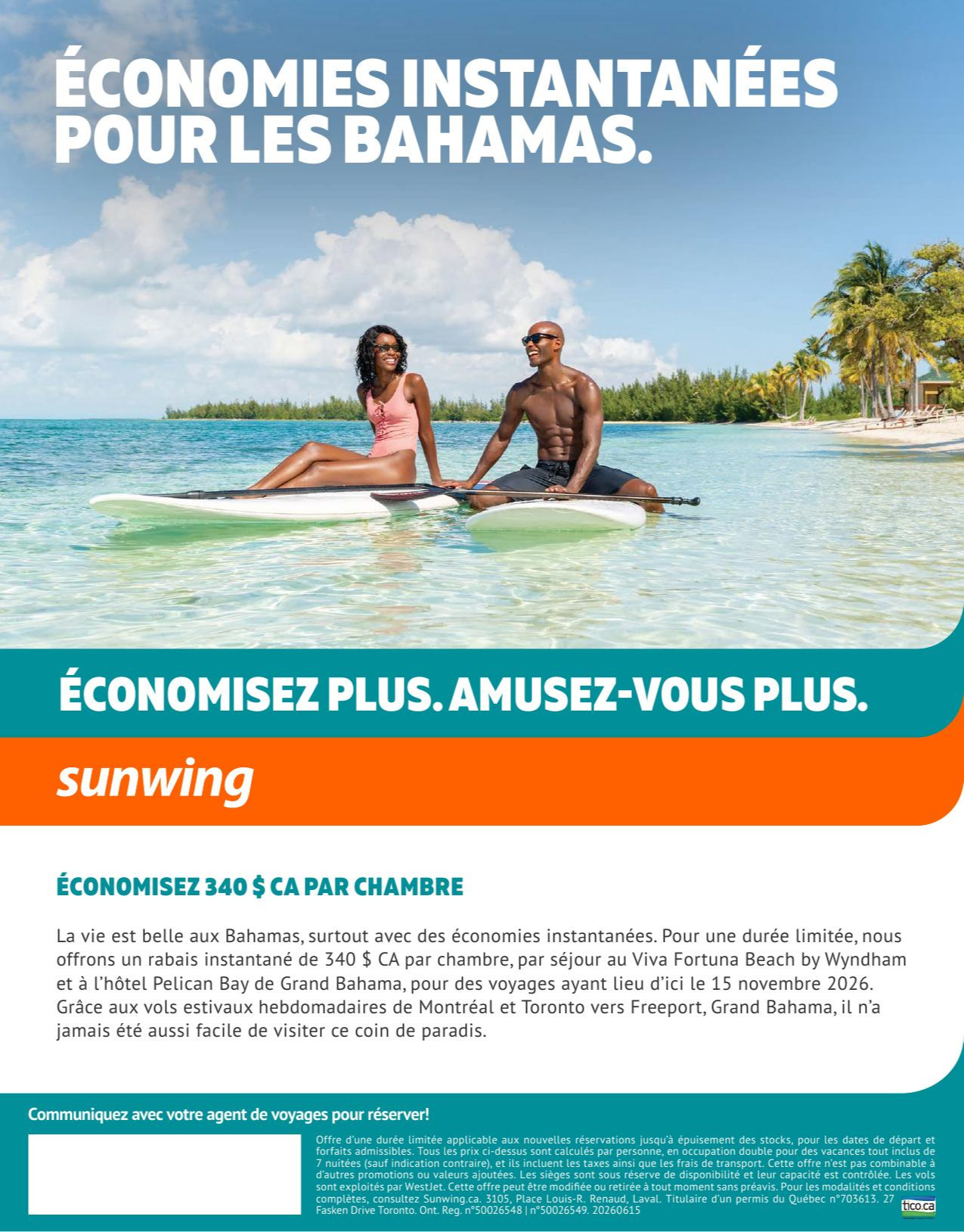 Promotion Sunwing Économies instantanées pour les Bahamas avec Partez en Voyage Promotion Sunwing Économies instantanées pour les Bahamas avec Partez en Voyage