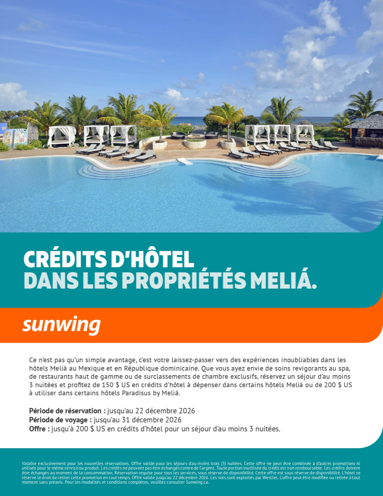 Promotion Vacances Sunwing Credits d’hôtel dans les propriétés Melia avec Partez en Voyage Promotion Vacances Sunwing Credits d’hôtel dans les propriétés Melia avec Partez en Voyage