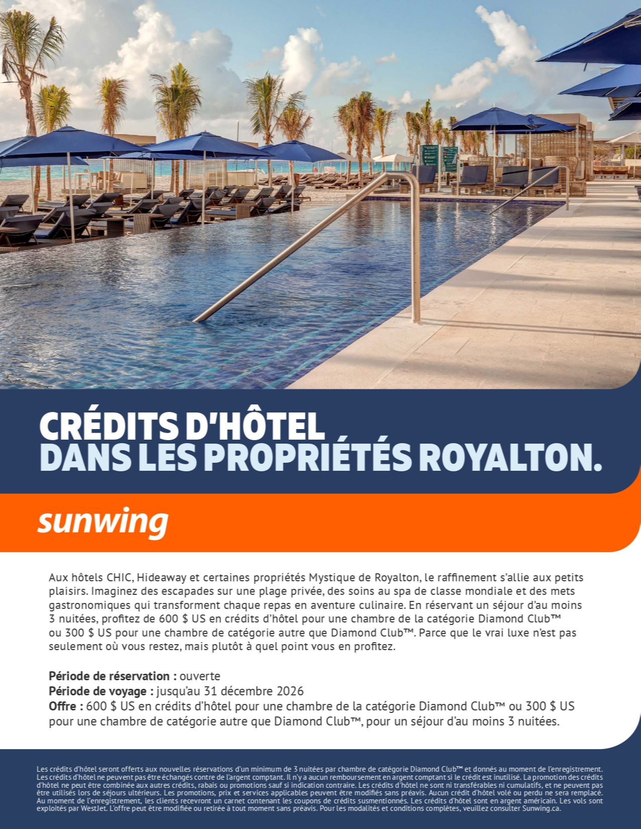 Promotion Vacances Sunwing Credits d’hôtel dans les propriétés Royalton Resorts avec Partez en Voyage Promotion Vacances Sunwing Credits d’hôtel dans les propriétés Royalton Resorts avec Partez en Voyage